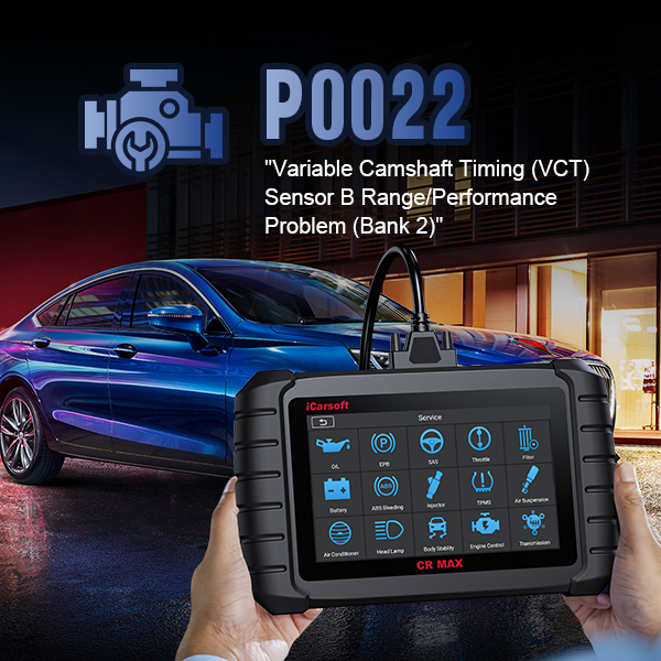 P0022: Camshaft Position "A" - Timing Over-Retarded (Bank 2) - Detailed Analysis and Case Studies