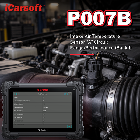 P007B charge air temperature sensor bank 1 range performance diagnosis and repair guide