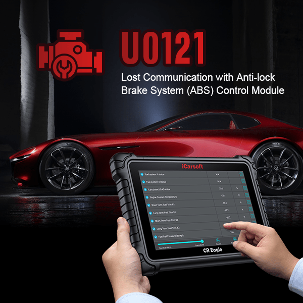 A Simple Guide to Understanding and Fixing U0121 Codes - iCarsoft-us