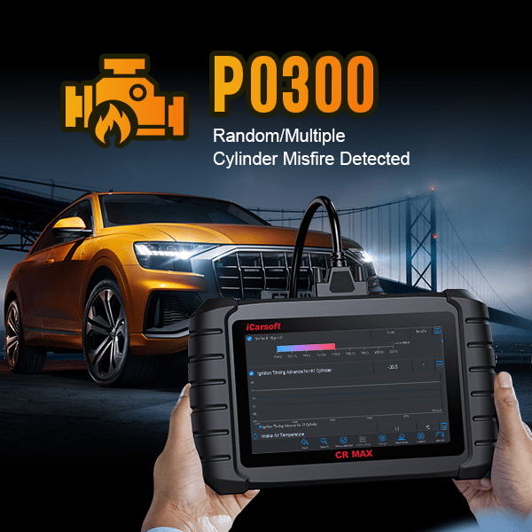 P0300 Code on Chevy Silverado, Toyota Corolla, and More: Diagnose and Fix Misfires - iCarsoft-us