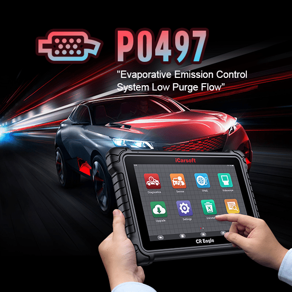 P0497 Code Explained  ：Understanding EVAP System Low Purge Flow - iCarsoft-us