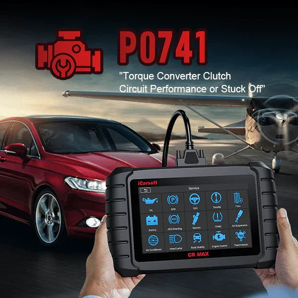 P0741 Code Guide: Torque Converter Clutch Circuit Performance or Stuck Off - iCarsoft-us