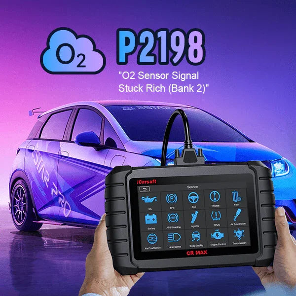 P2198: O2 Sensor Signal Stuck Rich - Bank 2 Sensor 1 - iCarsoft-us