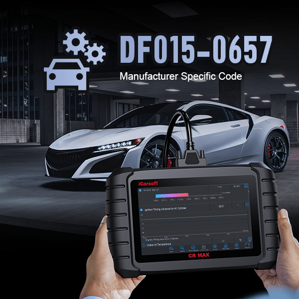 Understanding Renault Fault Code DF015 (0657): Causes, Symptoms, and Solutions - iCarsoft-us